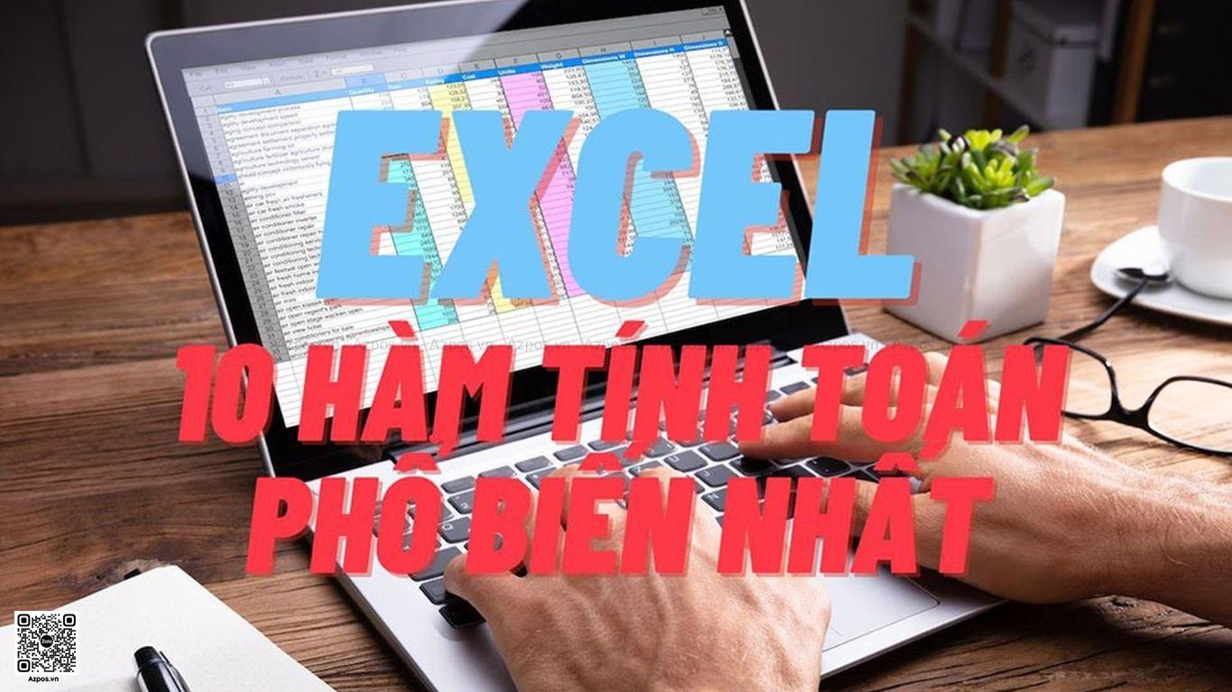 Một Số Hàm Tính Toán Phổ Biến Trong Excel