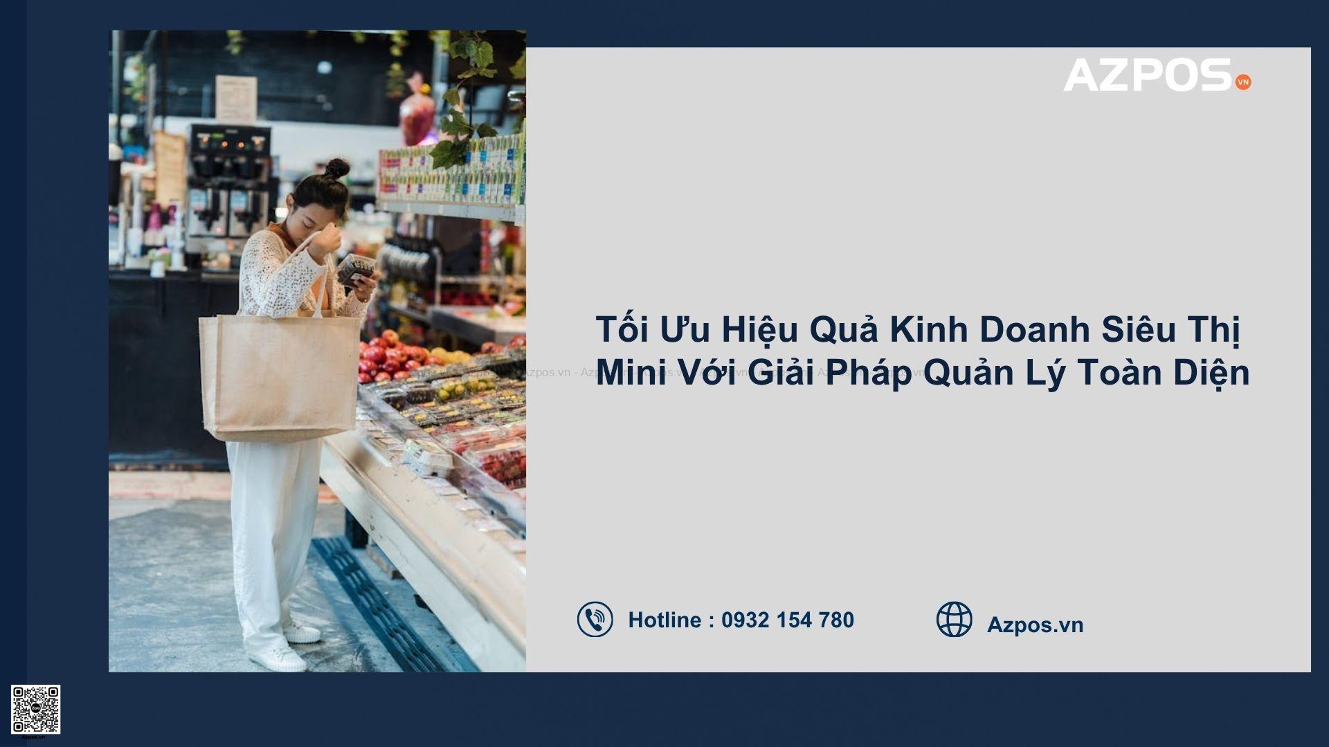 Hướng Dẫn Chọn Hình Thức Kinh Doanh Phù Hợp Cho Siêu Thị Mini?