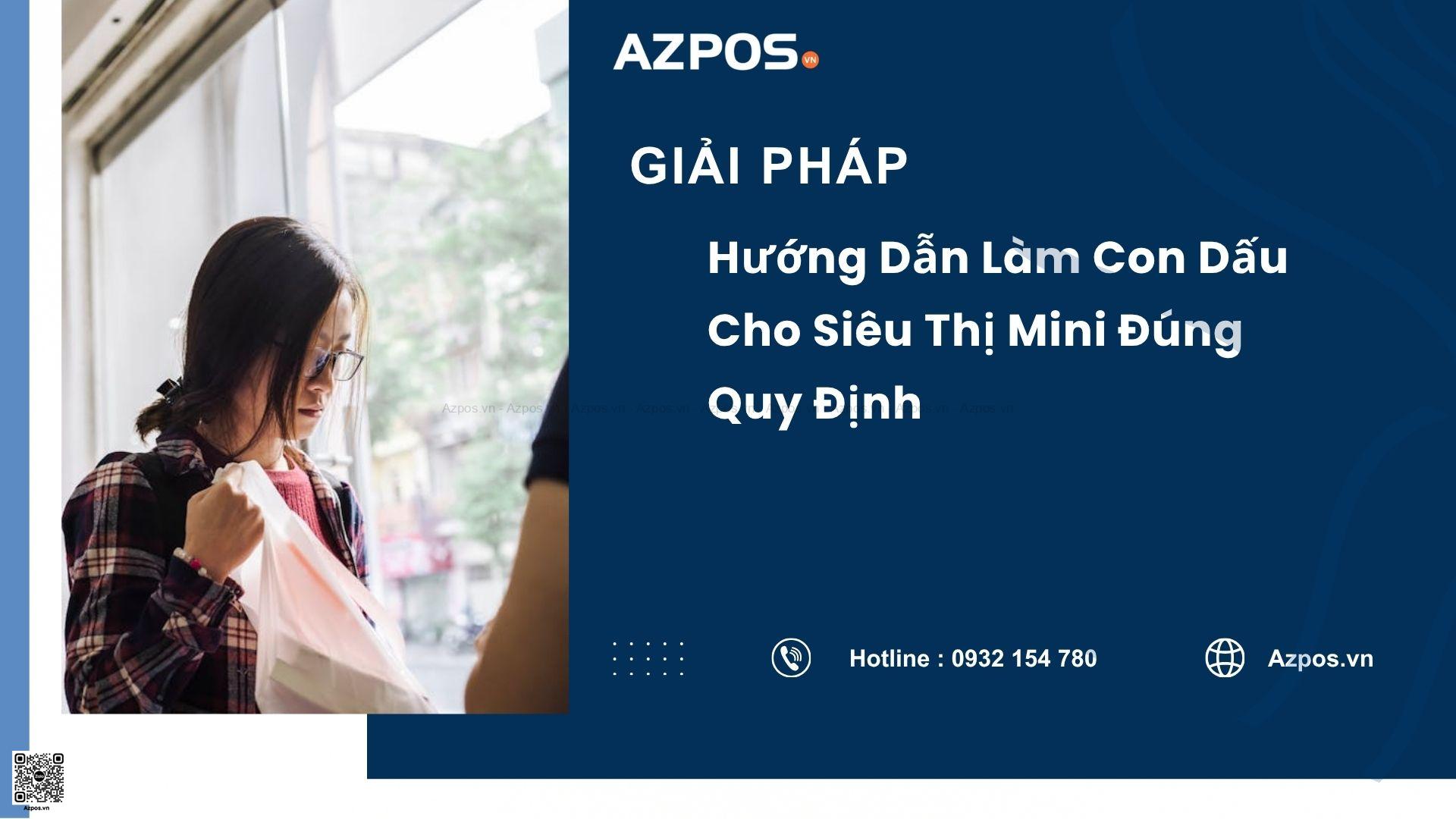 Hướng Dẫn Làm Con Dấu Cho Siêu Thị Mini Đúng Quy Định