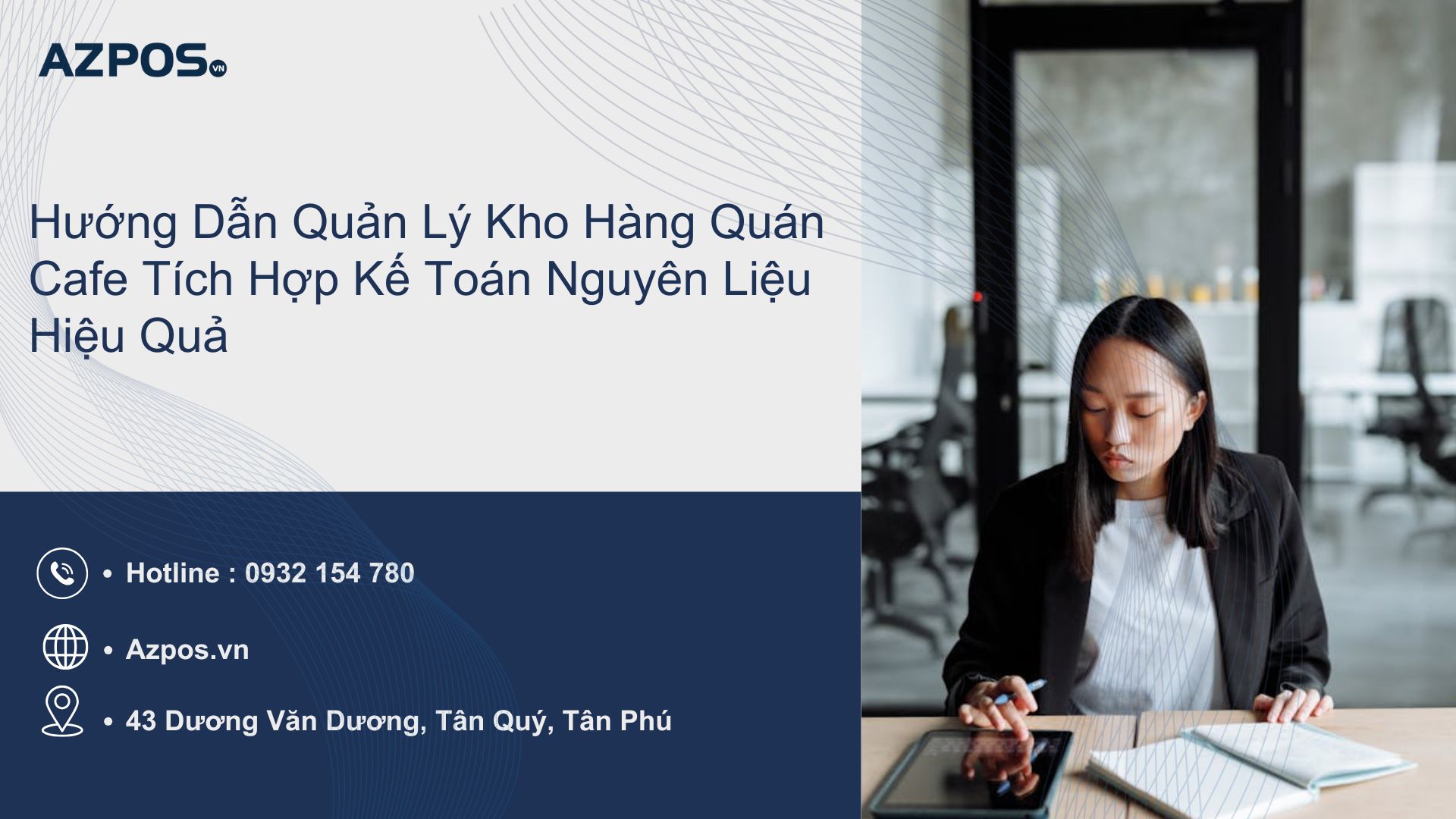 Hướng Dẫn Quản Lý Kho Hàng Quán Cafe Tích Hợp Kế Toán Nguyên Liệu Hiệu Quả