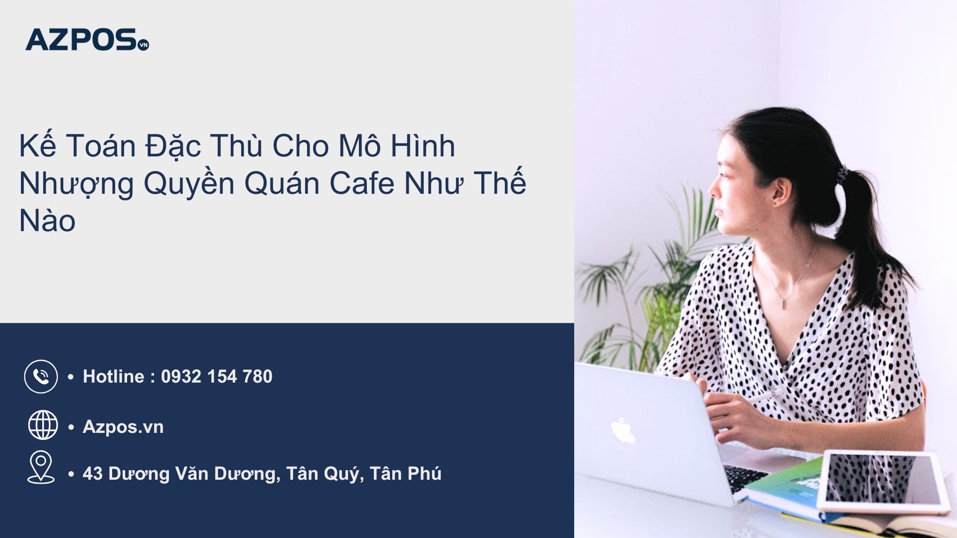 Kế Toán Đặc Thù Cho Mô Hình Nhượng Quyền Quán Cafe Như Thế Nào