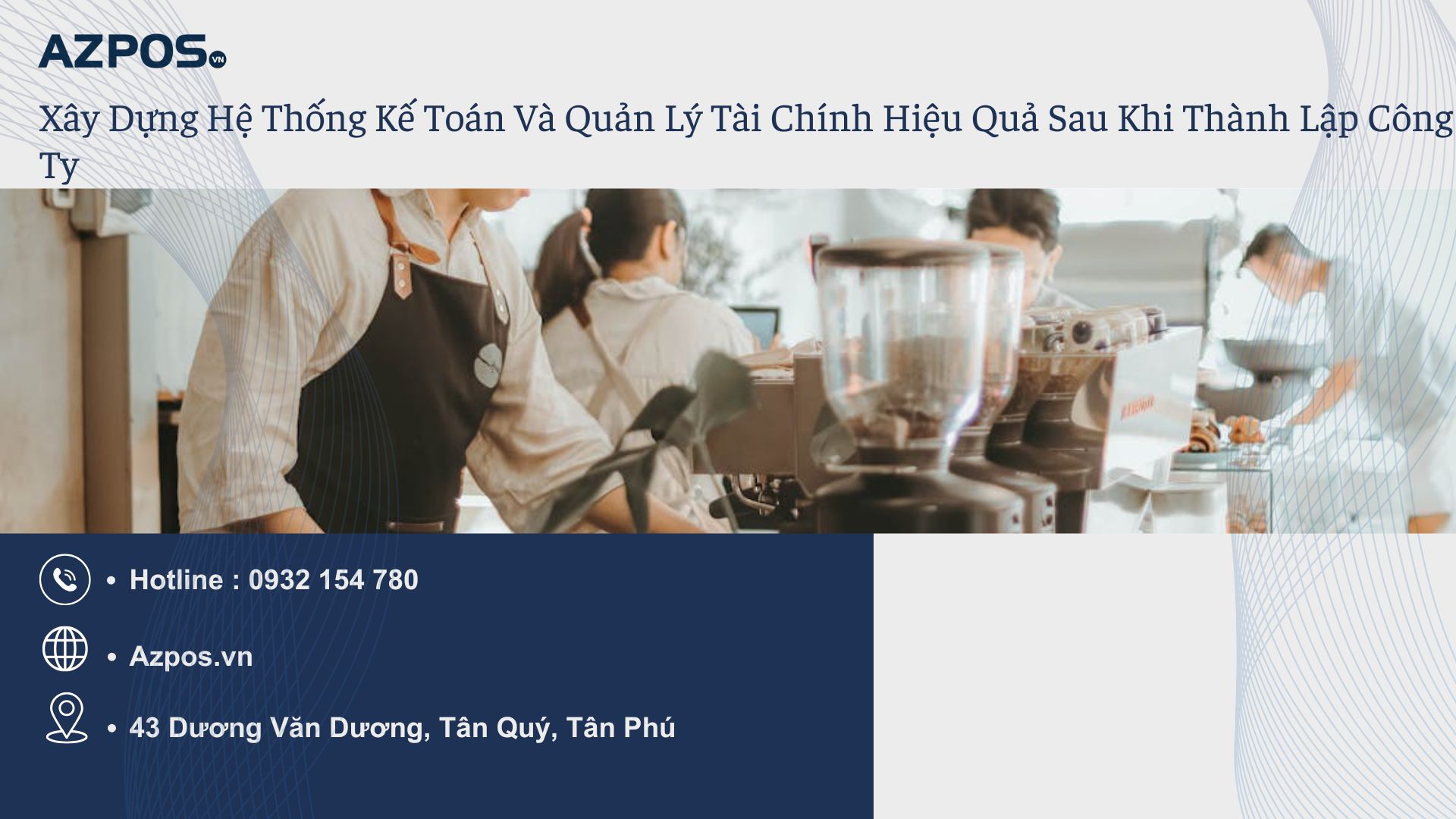 Làm Thế Nào Để Thành Lập Công Ty Cho Quán Cafe Đang Mở Rộng