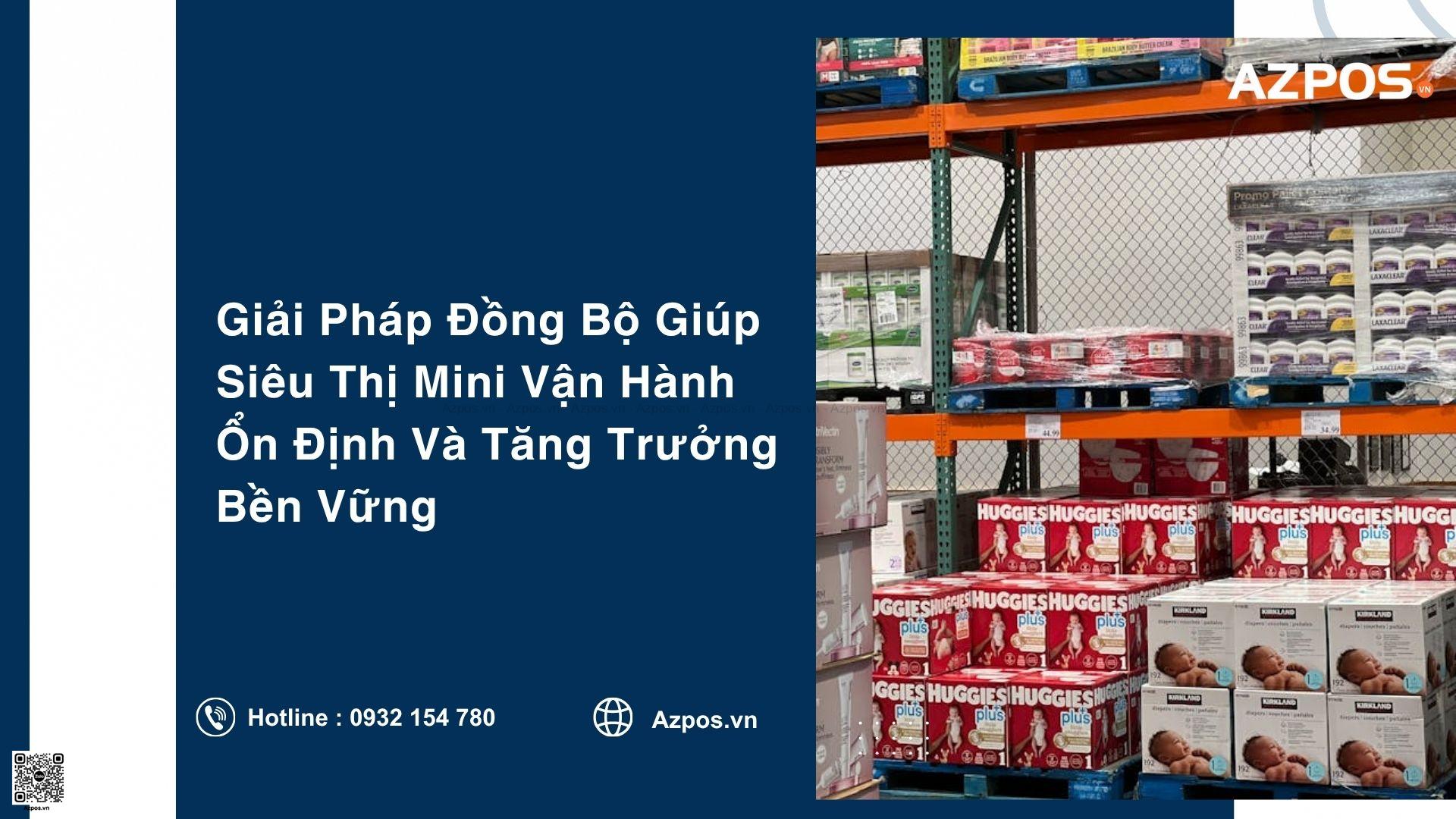 10 Mặt Hàng Nhập Nhiều Nhất Cho Siêu Thị Mini Mở Mới