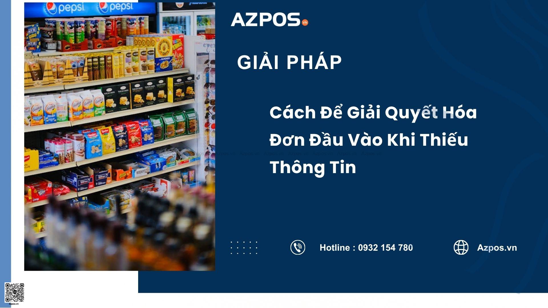 Cách Để Giải Quyết Hóa Đơn Đầu Vào Khi Thiếu Thông Tin