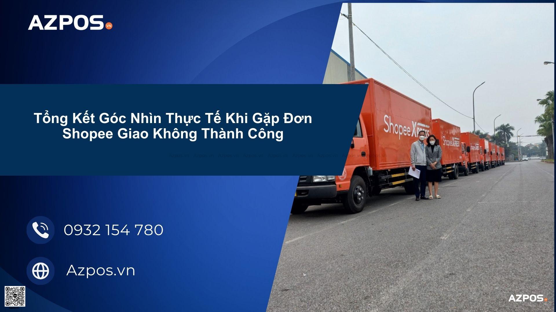Đơn Shopee Giao Không Thành Công Có Bị Mất Phí Không