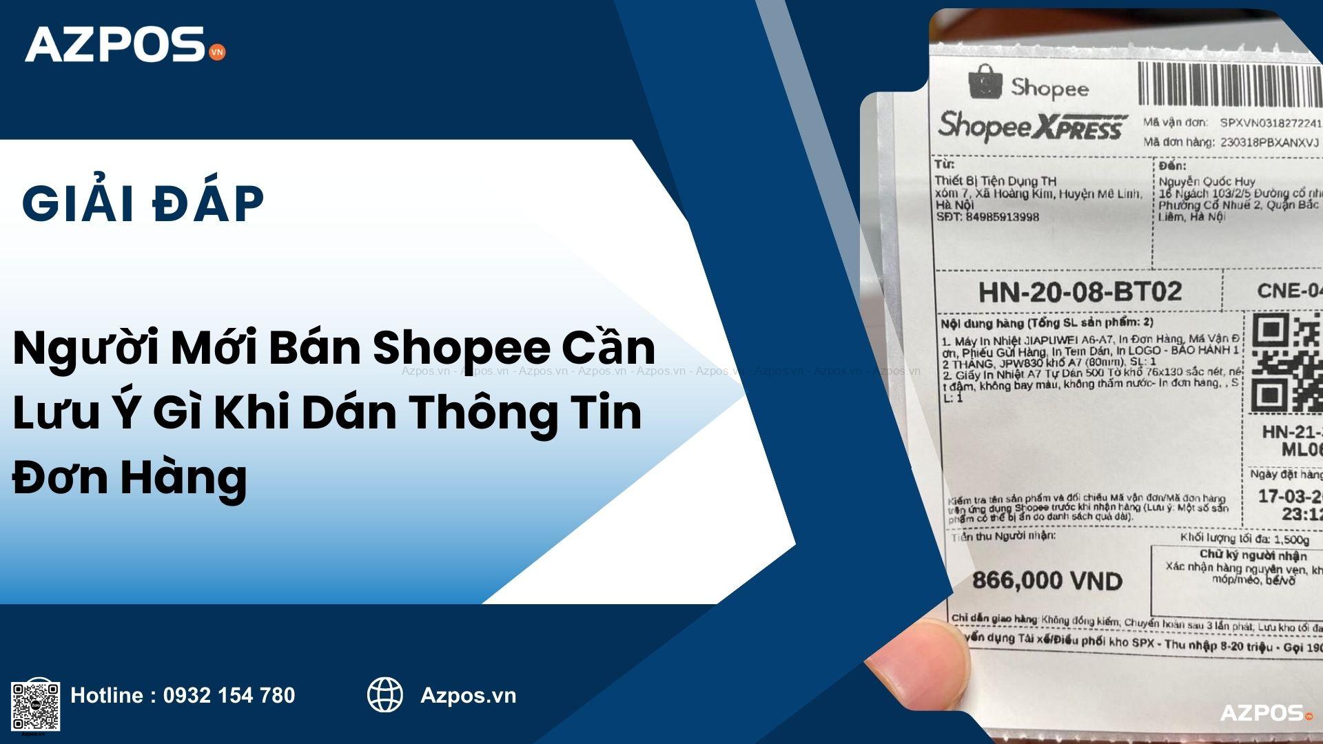 Người Mới Bán Shopee Cần Lưu Ý Gì Khi Dán Thông Tin Đơn Hàng