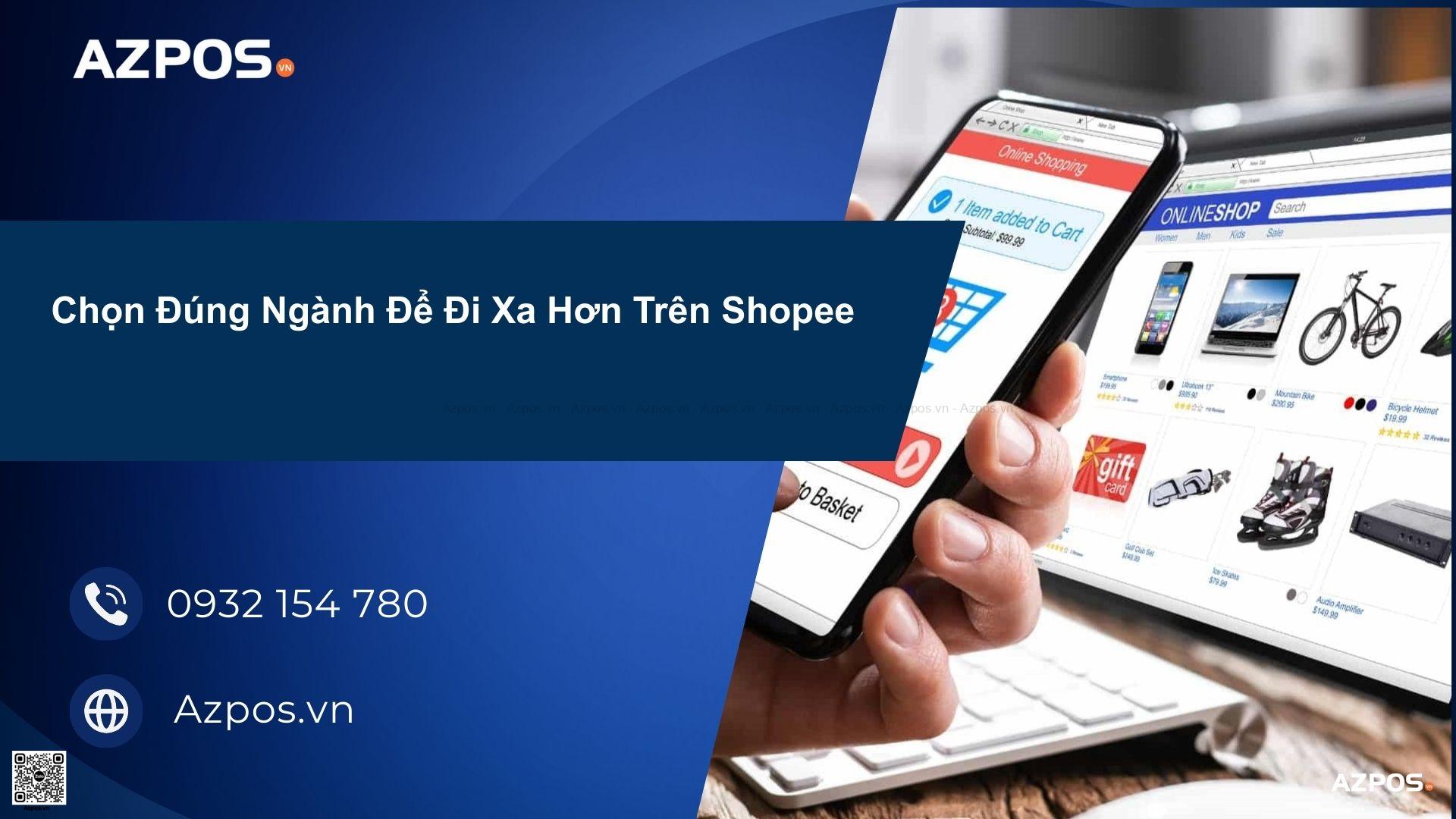 Người Mới Bán Shopee Nên Tránh Những Ngành Hàng Nào Để Giảm Rủi Ro