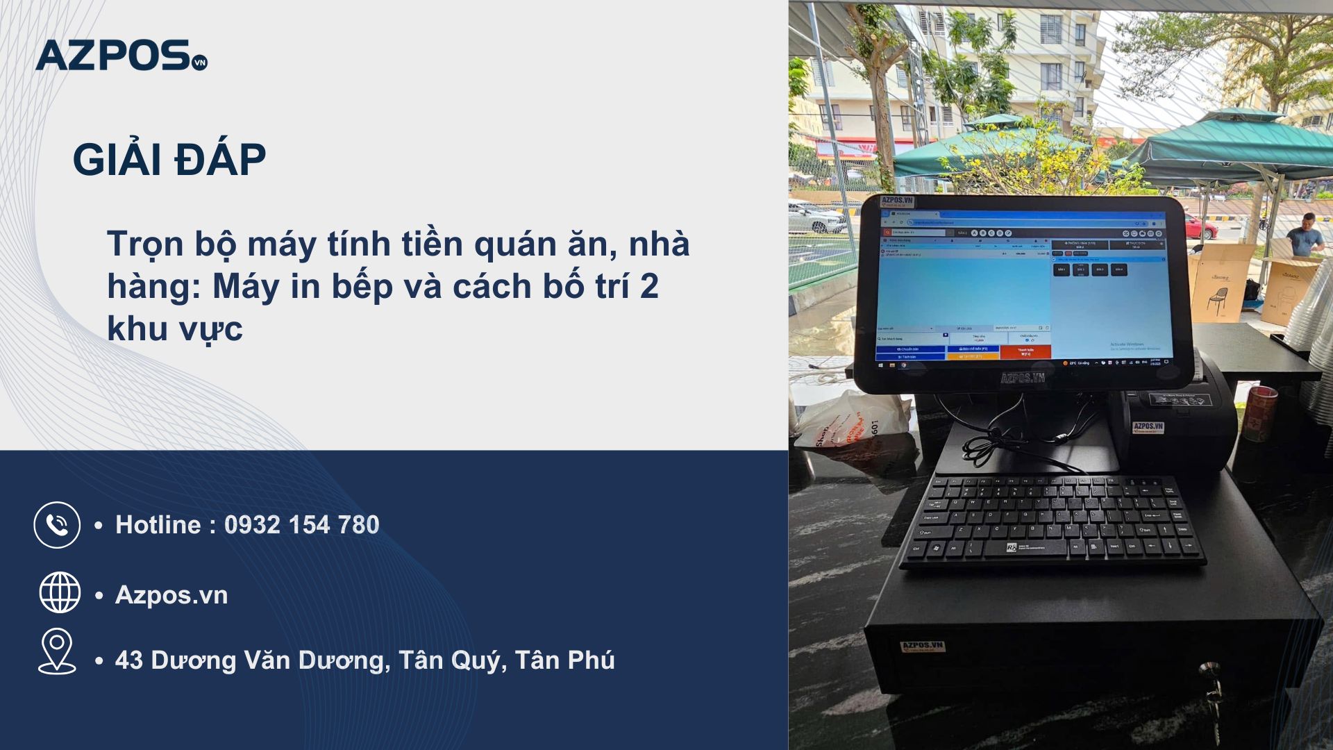 Trọn bộ máy tính tiền quán ăn, nhà hàng: Máy in bếp và cách bố trí 2 khu vực