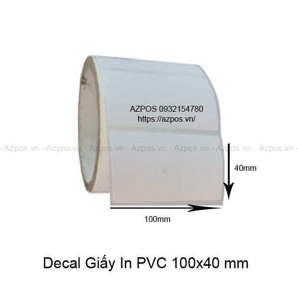 Giấy Decal In Tem Nhãn Mã Vạch PVC 100x40mm