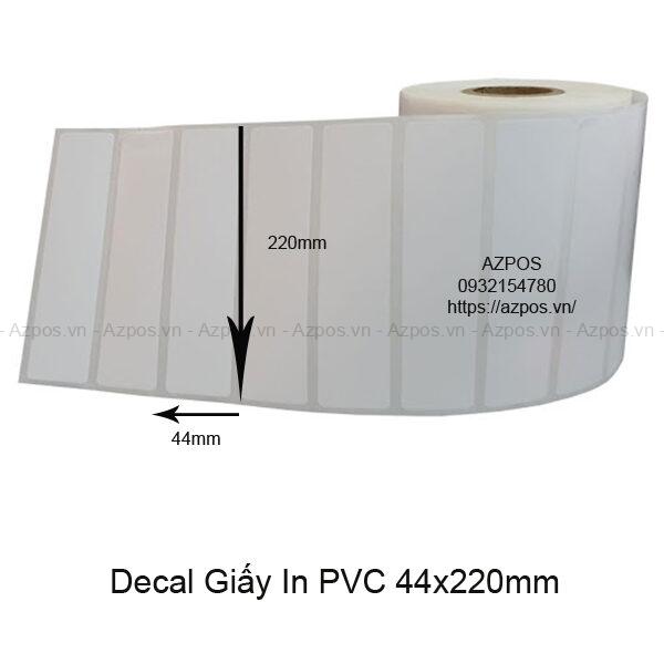 Giấy Decal in Nhãn Mã Vạch PVC 44x220mm