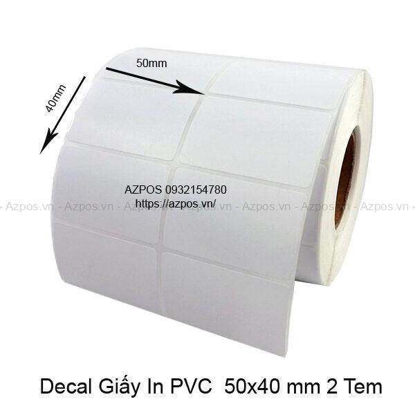 Giấy Decal In Mã Vạch 2 Tem PVC 50x40mm