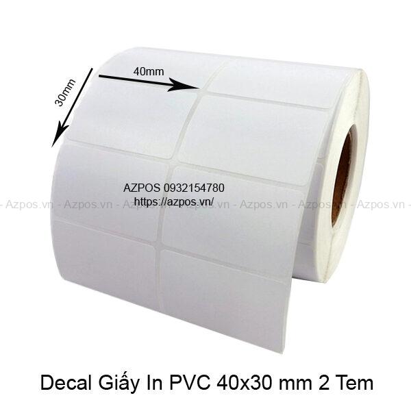 Giấy Decal In Mã Vạch PVC 2 Tem 40x30mm