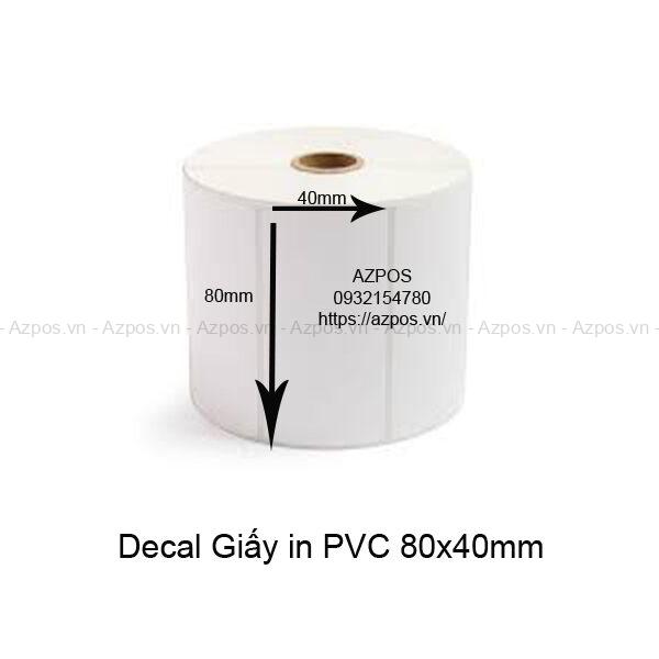 Giấy Decal In Mã Vạch PVC 80x40mm