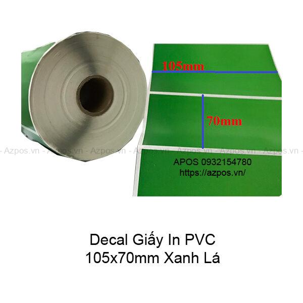 Giấy Decal In Tem Nhãn Mã Vạch PVC Xanh Lá 105x70mm