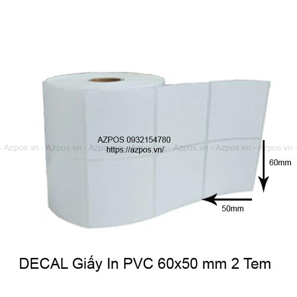 Giấy Decal In Mã Vạch PVC 50x60mm 2 Tem