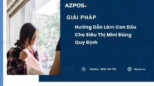 Hướng Dẫn Làm Con Dấu Cho Siêu Thị Mini Đúng Quy Định