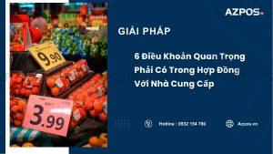 6 Điều Khoản Quan Trọng Phải Có Trong Hợp Đồng Với Nhà Cung Cấp