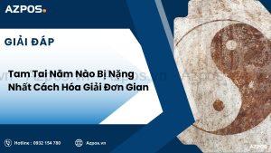Tam Tai Năm Nào Bị Nặng Nhất Cách Hóa Giải Đơn GianTam Tai Năm Nào Bị Nặng Nhất Cách Hóa Giải Đơn Gian