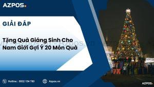 Tặng Quà Giáng Sinh Cho Nam Giới Gợi Ý 20 Món Quà