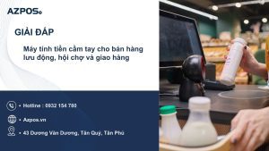 Máy tính tiền cầm tay cho bán hàng lưu động, hội chợ và giao hàng
